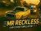 Mchezo Bwana Reckless: Gari Chase Simulator online