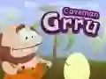 Mchezo Mtu wa Pango Grru online Mchezo Mtu wa Pango Grru online
