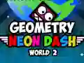 Mchezo Geometria: Neon Dash Ulimwengu 2 online