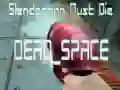 Mchezo Slenderman Lazima Kufe ENEO LA KIFO online