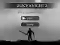 Mchezo Knight Mweusi 2 online Mchezo Knight Mweusi 2 online