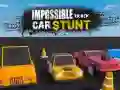 Mchezo Madaraka zisizowezekana Stunt za Magari online Mchezo Madaraka zisizowezekana Stunt za Magari online