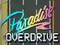 Mchezo Paradise Overdrive online Mchezo Paradise Overdrive online