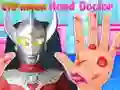 Mchezo Ultraman daktari wa mikono online