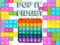 Mchezo Pop It Fidget online Mchezo Pop It Fidget online