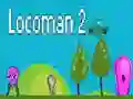 Mchezo Locoman 2 online Mchezo Locoman 2 online