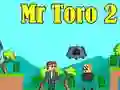 Mchezo Bwana Toro 2 online Mchezo Bwana Toro 2 online