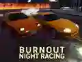 Mchezo Burnout Usiku Mbio online