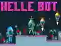 Mchezo Helle Bot online Mchezo Helle Bot online