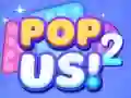 Mchezo Popu uz 2 online