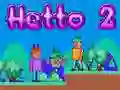 Mchezo Hetto 2 online