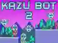 Mchezo Kazu Bot 2 online Mchezo Kazu Bot 2 online