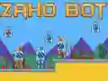 Mchezo Zaho Bot online