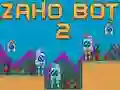 Mchezo Zaho Bot 2 online