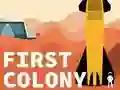 Mchezo Koloni ya Kwanza online