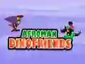 Mchezo Afroman Marafiki wa Dino online