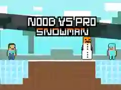 Mchezo Noob dhidi ya Pro Snowman online Mchezo Noob dhidi ya Pro Snowman online