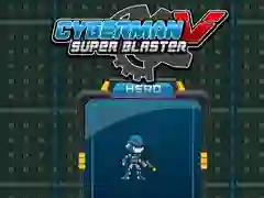 Mchezo Cyberman dhidi ya Super Blaster online