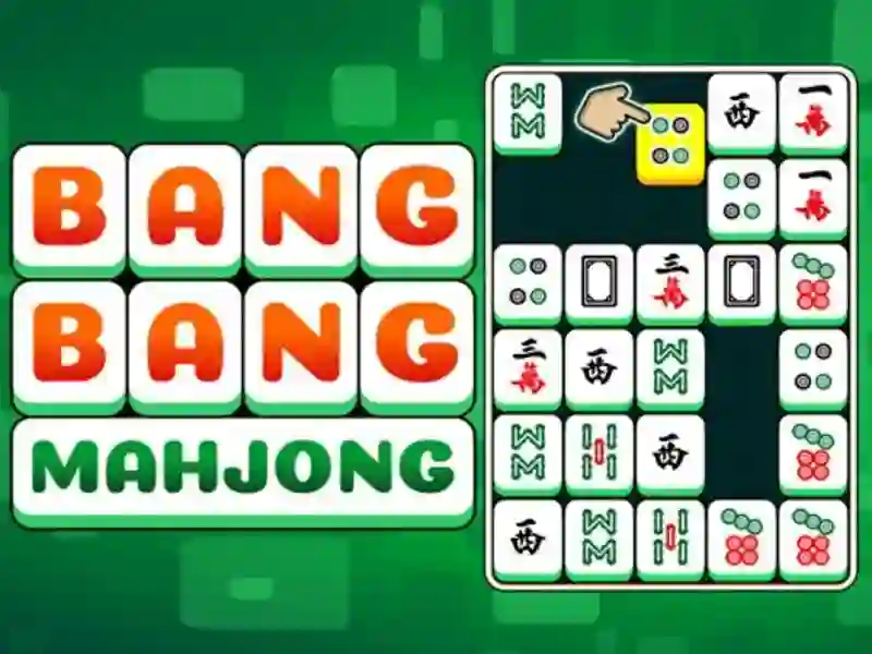 Mchezo Bang Bang Mahjong online