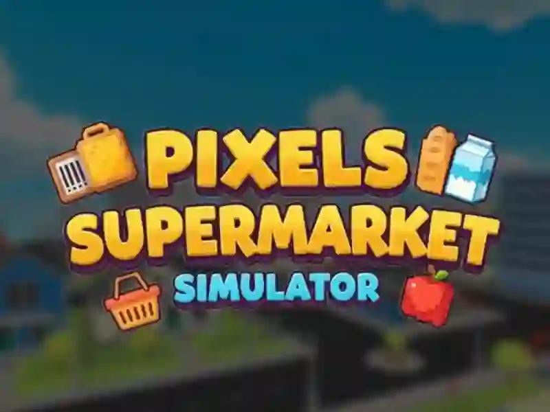 Mchezo Simulator ya Supermarket ya Pixels online