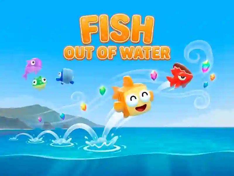 Mchezo Fish Out of Water! online