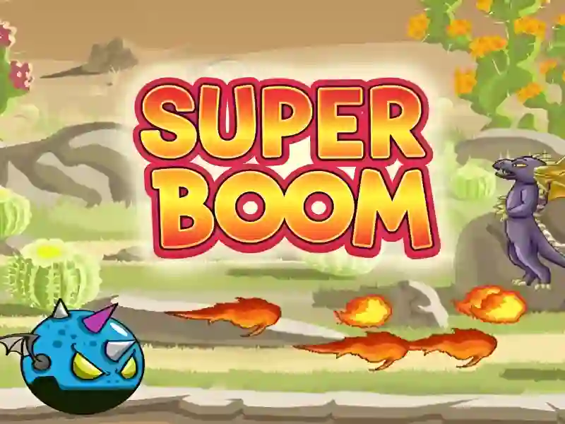 Mchezo Super Boom online