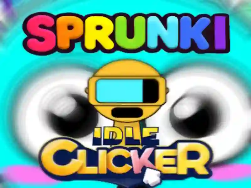 Mchezo Sprunki Idle Clicker online Mchezo Sprunki Idle Clicker online