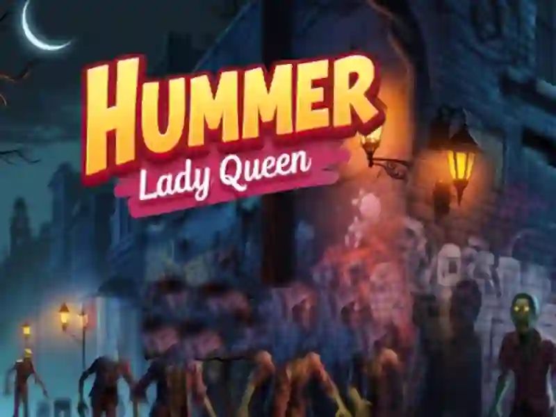 Mchezo Hummer Lady Queen online