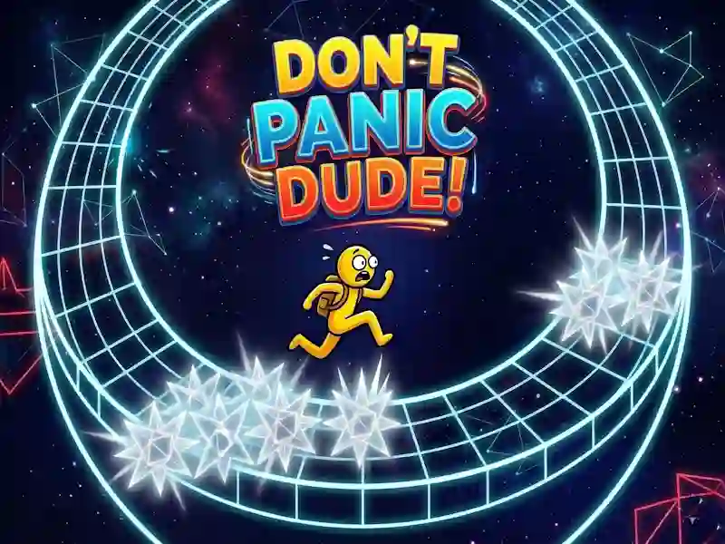Mchezo Don't Panic Dude! online