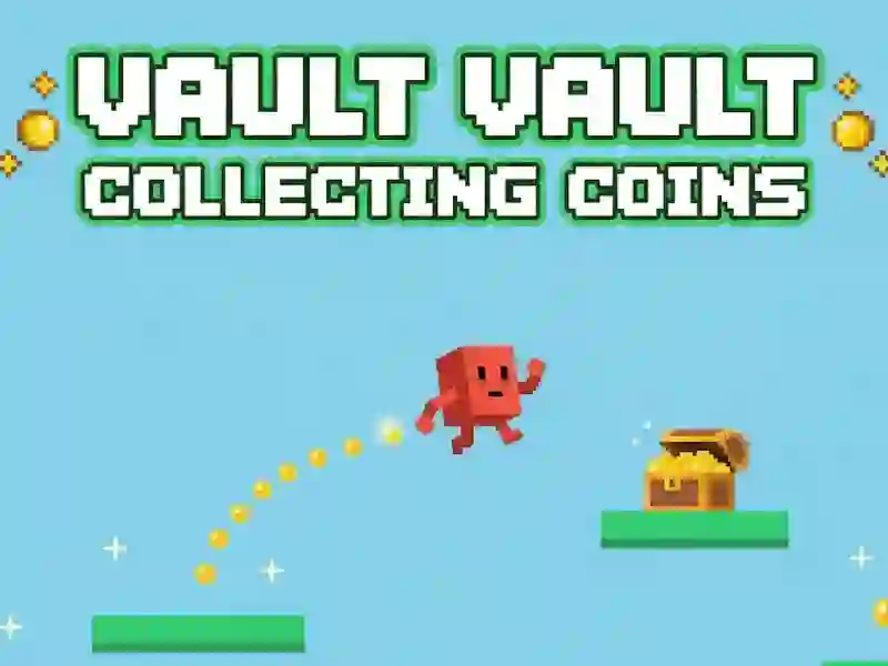 Mchezo Vault Vault kukusanya sarafu online