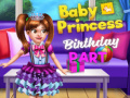 Mchezo Sherehe ya Siku ya Kuzaliwa ya Baby Princess online