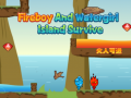 Mchezo Kuishi kwenye Kisiwa cha Fireboy na Watergirl online