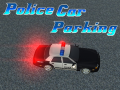 Mchezo Parking ya Gari la Polisi online