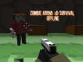 Mchezo Uwanja wa Zombie 3D: Kuishi Bila Mtandao online