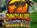 Mchezo Dunia ya Dinosaur: Mayai Yaliyofichwa online