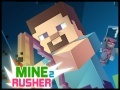 Mchezo Miner Rusher 2 online