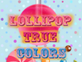 Mchezo Lollipop Rangi Halisi online