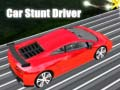 Mchezo Dereva wa Stunt Car online