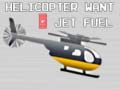 Mchezo Helikopta anataka Mafuta ya Ndege online
