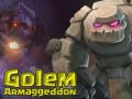 Mchezo Golem Armageddon online