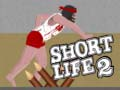 Mchezo Maisha Mafupi 2 online