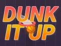 Mchezo Dunk Juu online