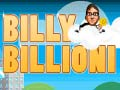 Mchezo Billy Billioni online