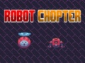 Mchezo Robot Chopter online