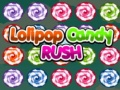 Mchezo Loresho za Lollipop Candy online