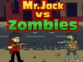Mchezo Bwana Jack dhidi ya Zombie online
