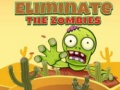 Mchezo Ondoa zombies online