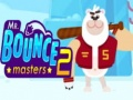 Mchezo Bwana Bouncemasters 2 online