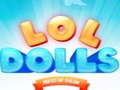 Mchezo Saluni ya Mavazi ya LOL Dolls online