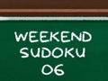 Mchezo Sudoku ya Mwisho wa Wiki 06 online